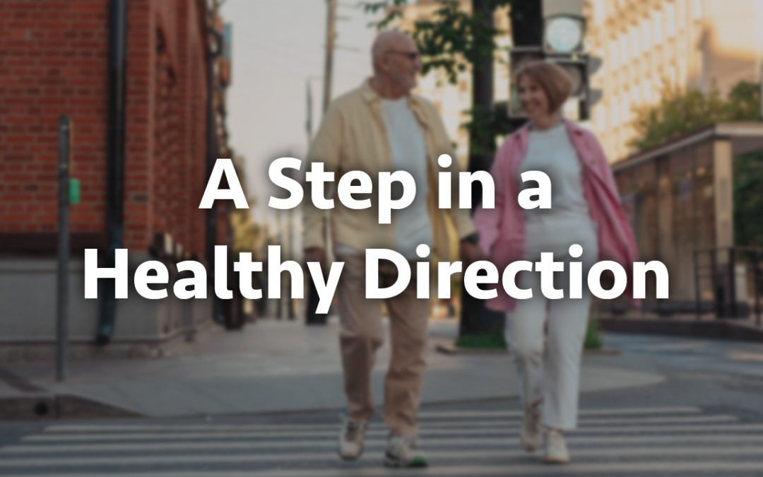 A Step in a Healthy Direction