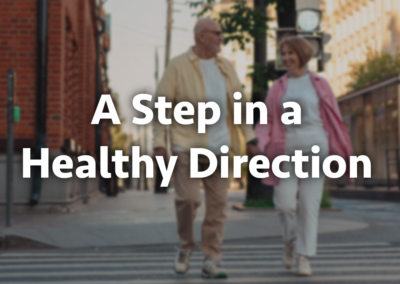 A Step in a Healthy Direction